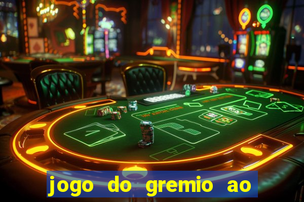 jogo do gremio ao vivo hd